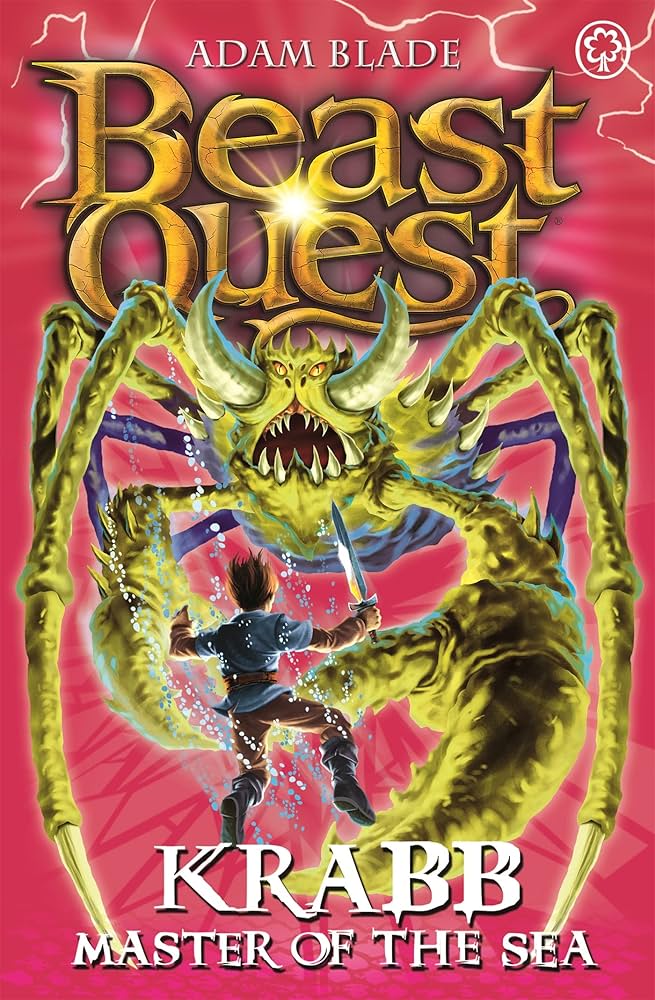Beast Quest: 25: Krabb Master of the Sea: Blade, Adam